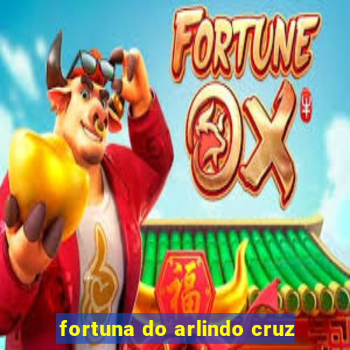 fortuna do arlindo cruz